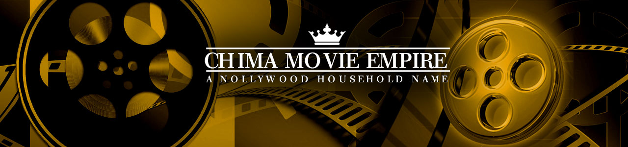 CHIMA MOVIE EMEPIRE VOMOZ MEDIA CHANNEL